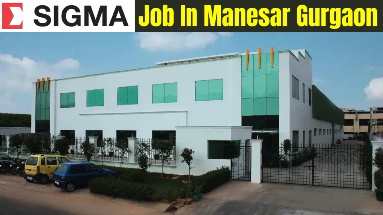 Job In Manesar Gurgaon