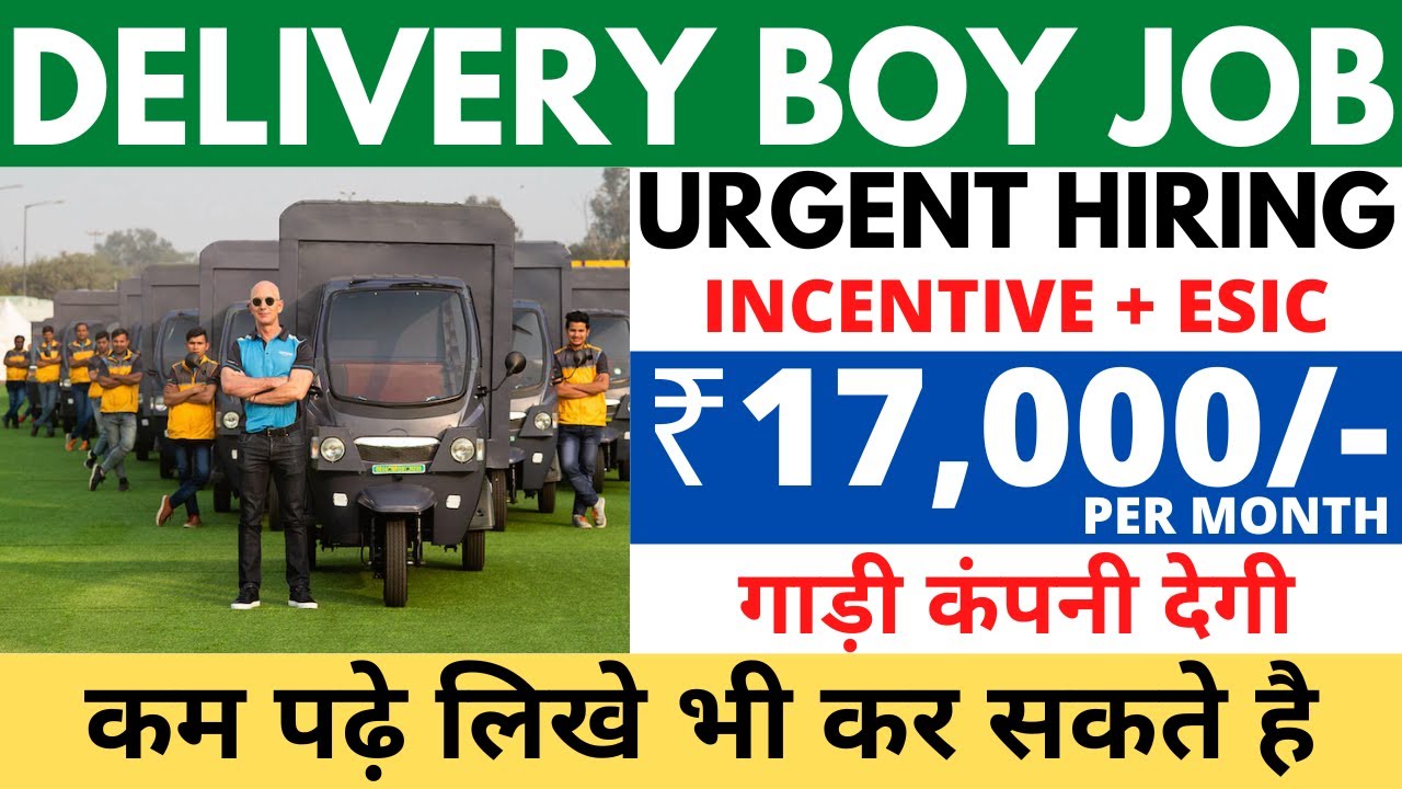 Delivery Boy Jobs in Delhi